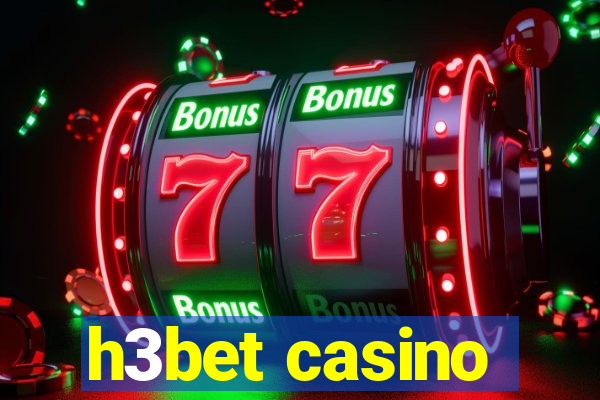 h3bet casino